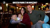 CIZCO: Questo padre è un mostro?