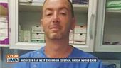 Inchiesta far west chirurgia estetica: Massa, nuovo caso