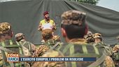 L'esercito europeo: i problemi da risolvere