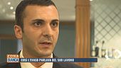 Così l'evaso Emanuele De Maria parlava del suo lavoro