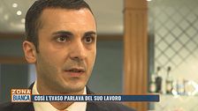 Così l'evaso Emanuele De Maria parlava del suo lavoro