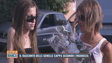 Il racconto delle gemelle Cappa secondo l'inchiesta