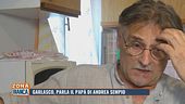 Garlasco, parla il papà di Andrea Sempio