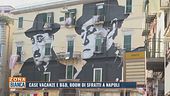 Case vacanze e B&B, boom di sfratti a Napoli