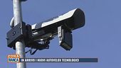 In arrivo i nuovi autovelox tecnologici