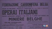 Ricordando Marcinelle, "Tutelare i lavoratori"