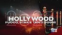 Speciale Tg5 - Hollywood, fuoco, star e tanti sogni