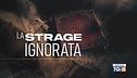 Speciale Tg5 - La strage ignorata