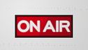 ON AIR