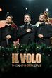 Il Volo - Incanto di Natale
