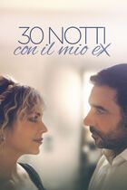 30 notti con il mio ex