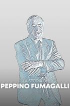 La storia di Peppino Fumagalli | La Candy, le imprese, la famiglia