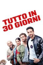 Tutto in 30 giorni