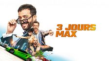 3 jours max