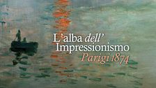L'alba dell'Impressionismo - Parigi 1874