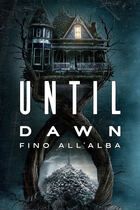 Until dawn - Fino all'alba
