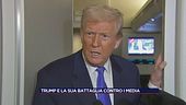 Trump e la sua battaglia contro i media