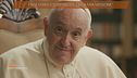 Papa Francesco: "Felice della mia missione"