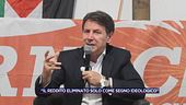 Giuseppe Conte: "Il reddito eliminato solo come segno ideologico"