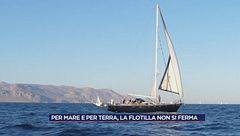 Per mare e per terra, la flotilla non si ferma
