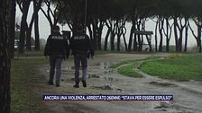 Ancora violenza, arrestato 26enne: "Stavo per essere espulso"