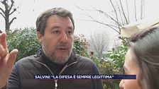 Salvini: "La difesa è sempre legittima"