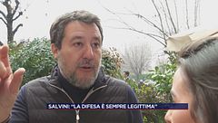 Salvini: "La difesa è sempre legittima"