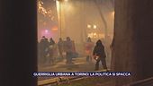 Guerriglia urbana a Torino: la politica si spacca