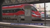 Sabotaggi e rivendicazioni, cresce l'allarme