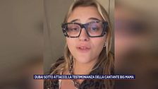 Dubai sotto attacco: la testimonianza della cantante Big Mama