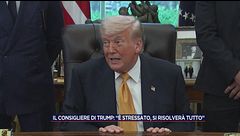 Il consigliere di Donald Trump: "È stressato, si risolverà tutto"