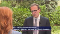 Stefano Dambruoso: "La minaccia di terrorismo va considerata seriamente"i