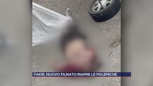 Fakir, nuovo filmato riapre le polemiche