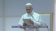 Papa Leone: "Prima dei confini ci sono le persone"