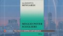 "Meglio Poter Scegliere"