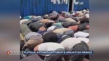 Cosa è accaduto agli attivisti della "Flotilla"?