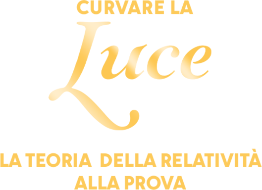 Curvare la luce - La teoria della relatività alla prova - Film Mediaset Infinity