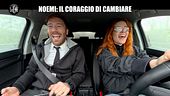 DE DEVITIIS: Noemi: il coraggio di cambiare