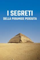 I segreti della piramide perduta