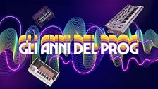 Gli anni del Prog