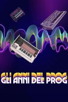 Gli anni del Prog