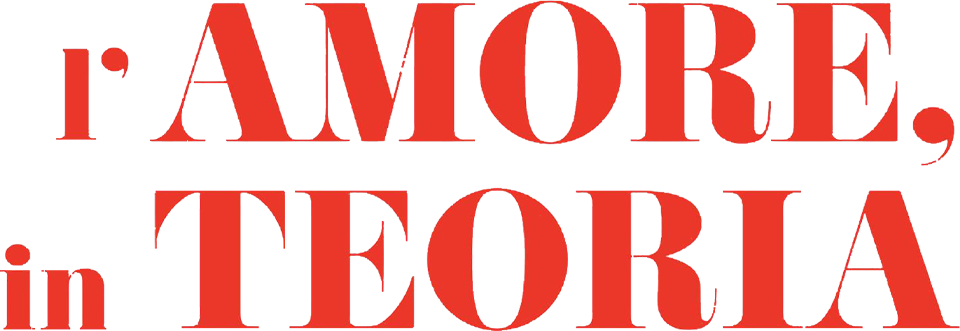 L'amore, in teoria - Film Mediaset Infinity