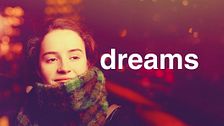 Dreams