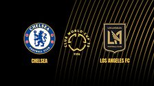 Chelsea-Los Angeles FC: partita integrale