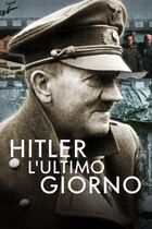 Hitler: l'ultimo giorno
