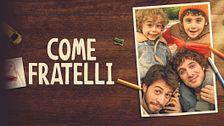 Come fratelli