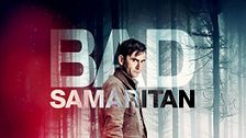 Bad samaritan