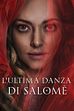 Trailer - L'ultima danza di Salome'
