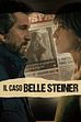 Trailer - Il caso Belle Steiner