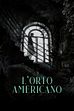 Trailer - L'orto americano
